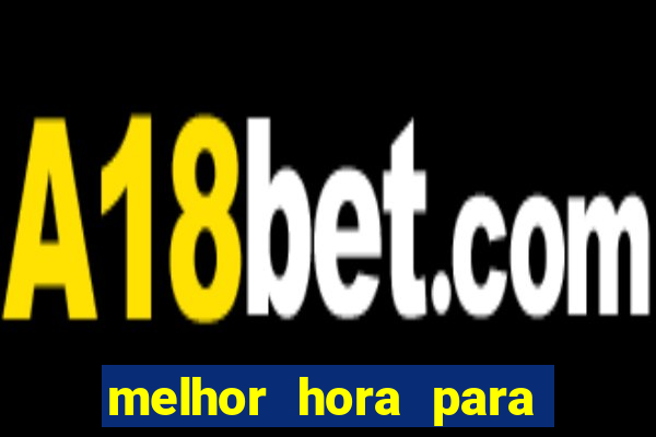 melhor hora para jogar fortune rabbit