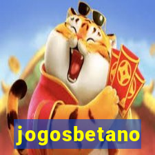 jogosbetano