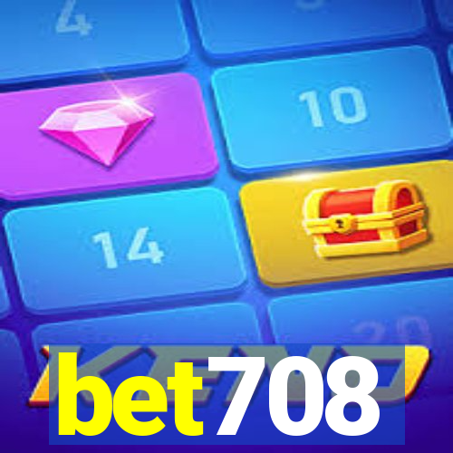 bet708