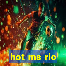 hot ms rio