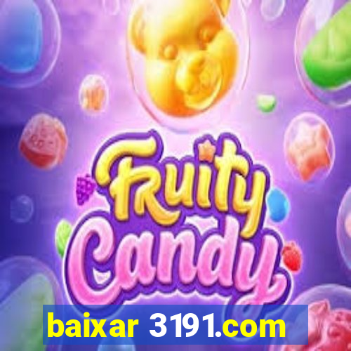 baixar 3191.com