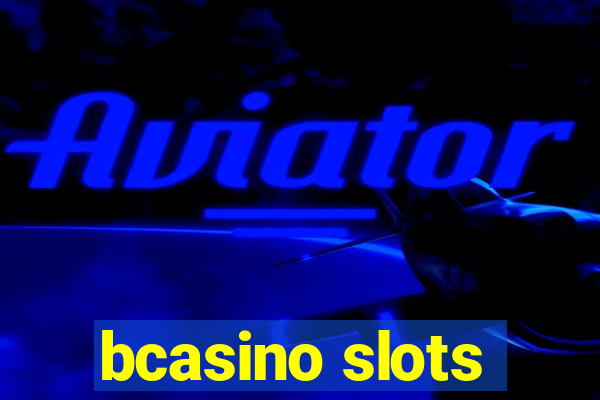 bcasino slots