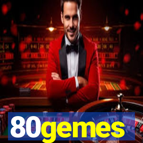 80gemes