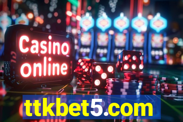 ttkbet5.com