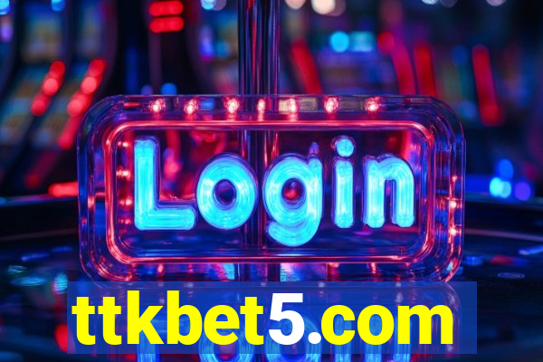ttkbet5.com
