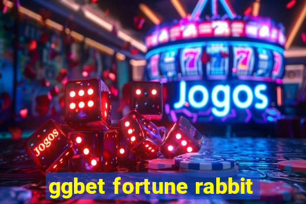 ggbet fortune rabbit