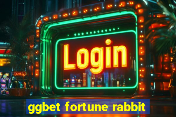 ggbet fortune rabbit