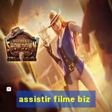 assistir filme biz