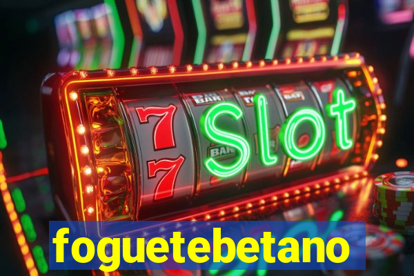 foguetebetano