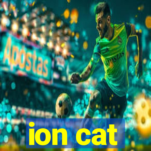 ion cat