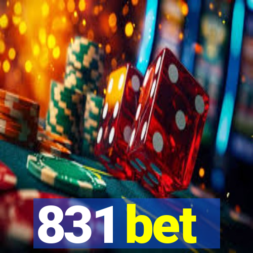 831 bet