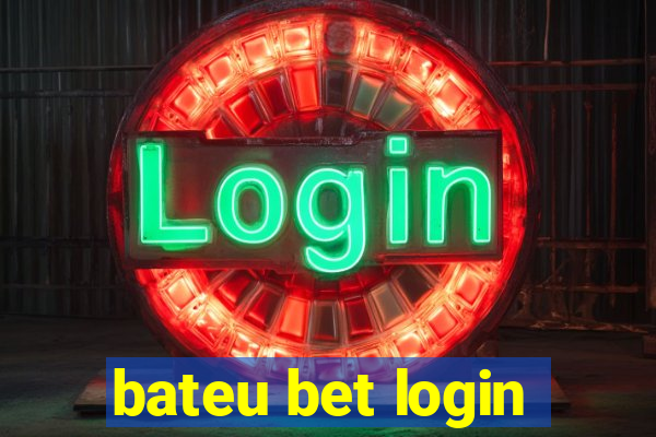 bateu bet login