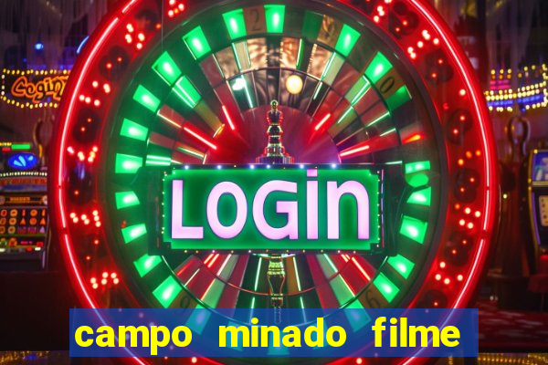 campo minado filme final explicado
