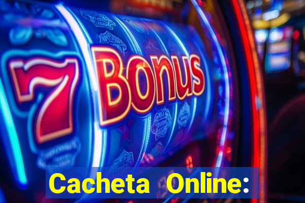 Cacheta Online: Jogo de Cartas