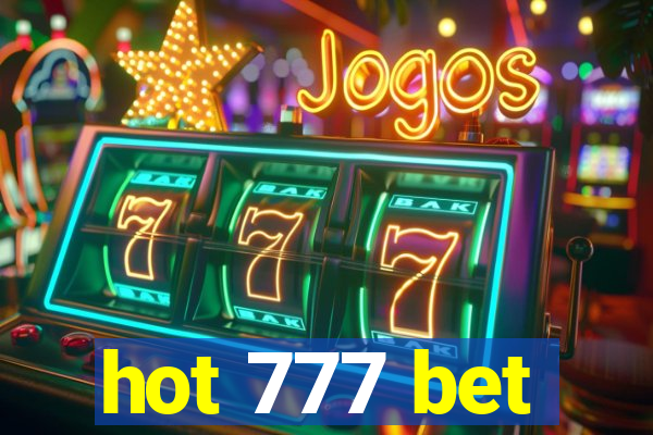 hot 777 bet