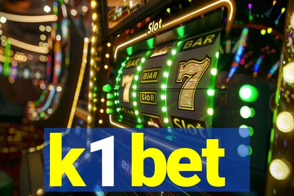 k1 bet