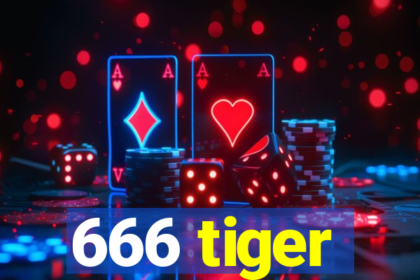 666 tiger