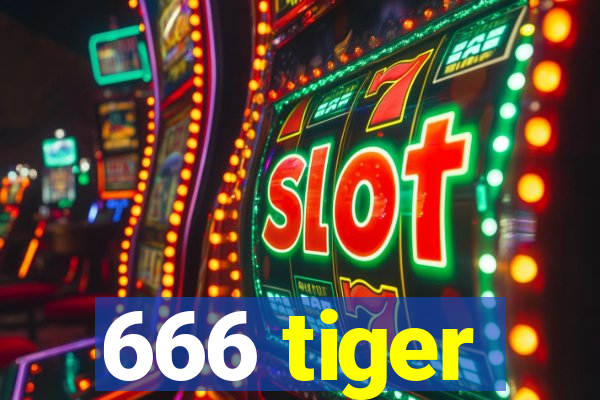 666 tiger