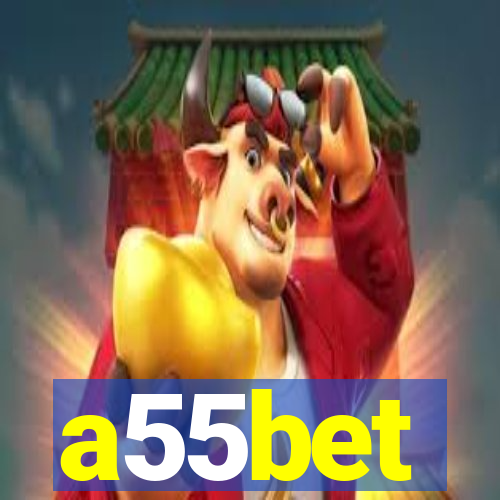 a55bet