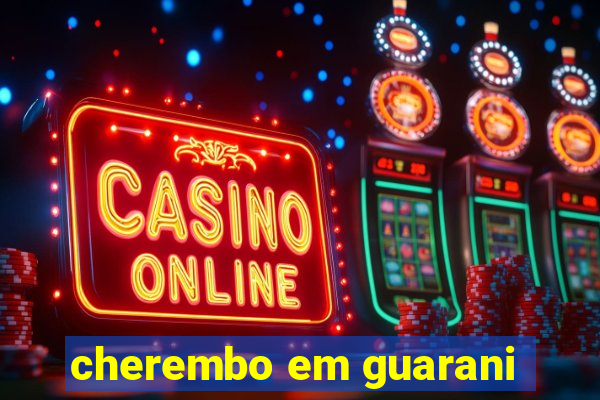 cherembo em guarani