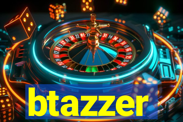 btazzer