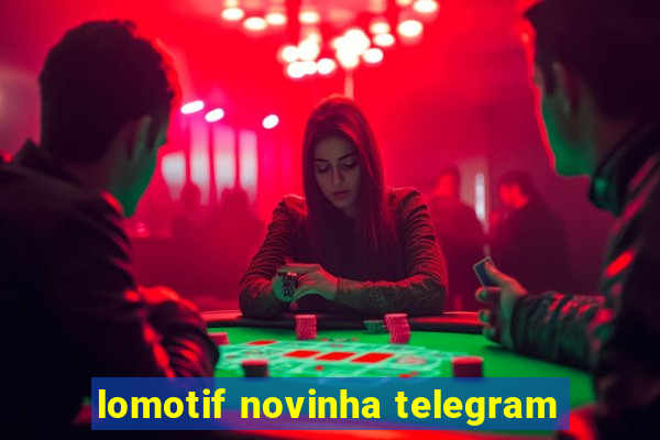 lomotif novinha telegram