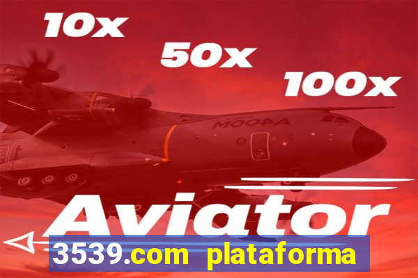 3539.com plataforma de jogos