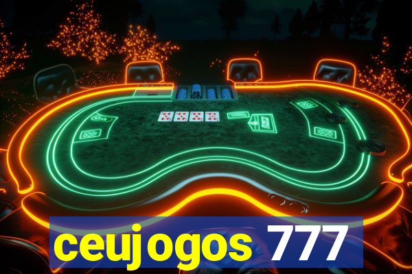 ceujogos 777