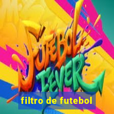 filtro de futebol