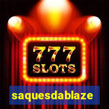 saquesdablaze