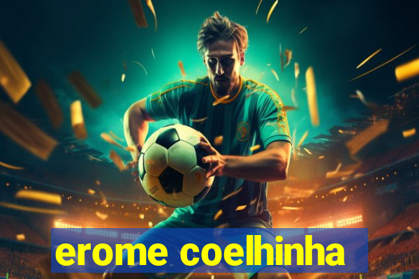 erome coelhinha