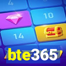 bte365