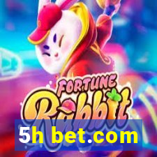5h bet.com