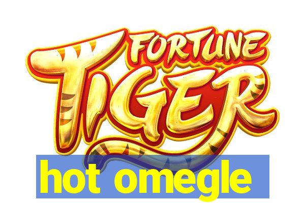 hot omegle