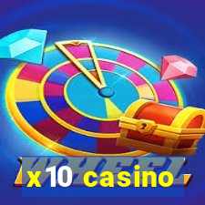 x10 casino