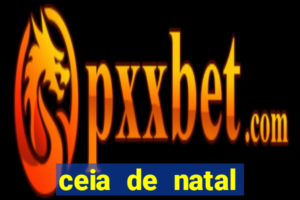 ceia de natal lista completa