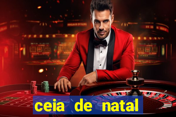 ceia de natal lista completa