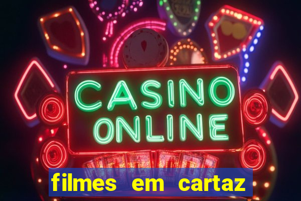filmes em cartaz cinepolis parque shopping