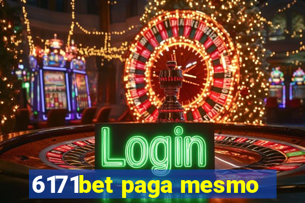 6171bet paga mesmo