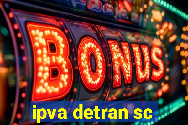 ipva detran sc