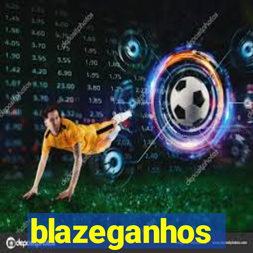 blazeganhos