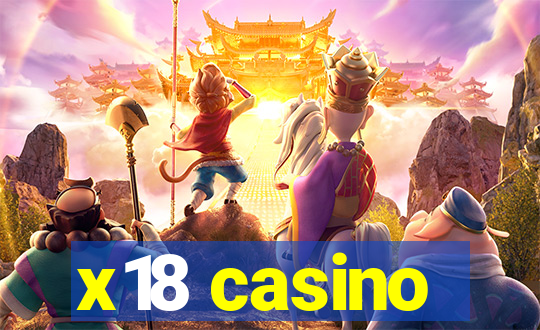 x18 casino