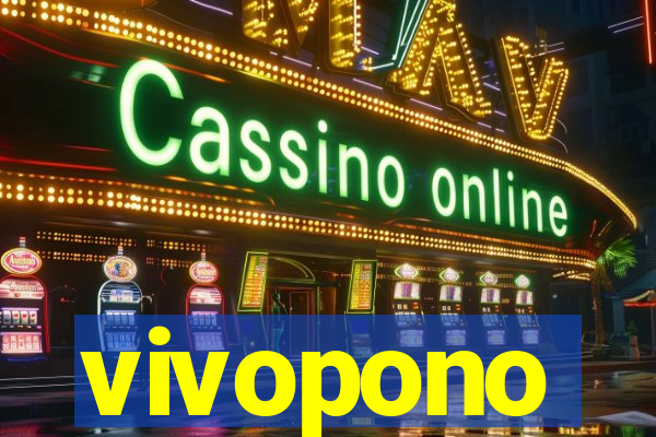 vivopono