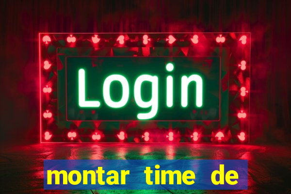 montar time de futebol site