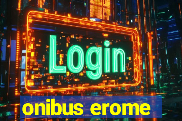 onibus erome