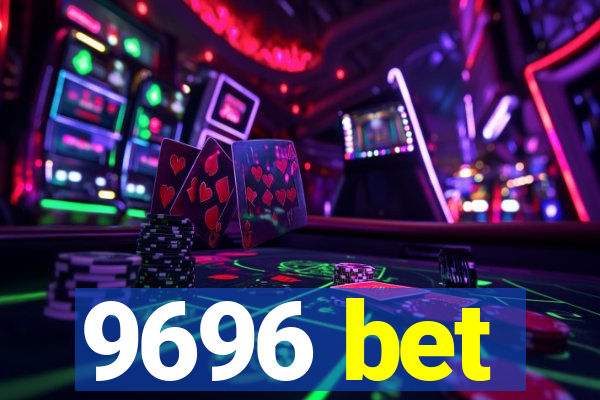 9696 bet