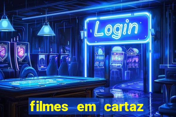 filmes em cartaz barra shopping