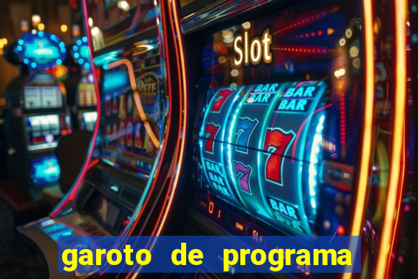 garoto de programa feira de santana