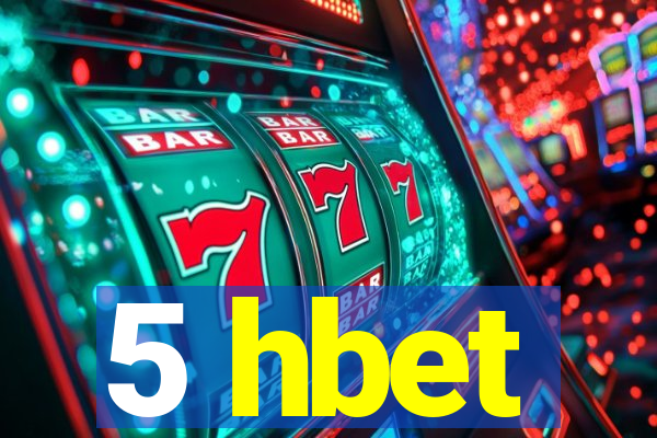 5 hbet