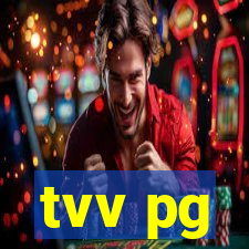 tvv pg